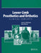 Lower-Limb Prosthetics and Orthotics: Clinical Concepts by Joan Edelstein