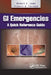 GI Emergencies: A Quick Reference Guide by Robert Lowe