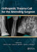 Orthopedic Trauma Call for the Attending Surgeon by David Hak