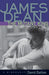 James Dean: The Mutant King by David Dalton
