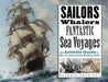 Sailors, Whalers, Fantastic Sea Voyages: An Activity Guide to North American Sailing Life by Valerie Petrillo