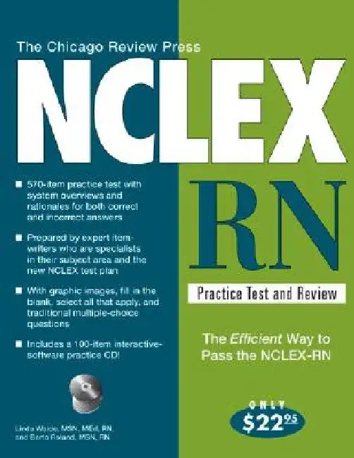 The Chicago Review Press NCLEX-RN Practice Test and Review [With CD-ROM] by Linda, Msn Waide