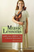 Music Lessons: Guide Your Child to Play a Musical Instrument (and Enjoy It!) by Stephanie Stein Crease