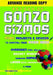 Return of Gonzo Gizmos: More Projects & Devices to Channel Your Inner Geek by Simon Quellen Field
