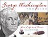 George Washington for Kids: His Life and Times: 21 Activities by Brandon Marie Miller