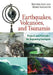 Earthquakes, Volcanoes, and Tsunamis: Projects and Principles for Beginning Geologists by Matthys Levy