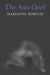 The Anti-Grief by Marianne Boruch