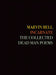 Incarnate: The Collected Dead Man Poems by Marvin Bell, David St John