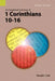 An Exegetical Summary of 1 Corinthians 10-16, 2nd Edition by Ronald L. Trail