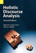 Holistic Discourse Analysis, Second Edition by Robert E. Longacre