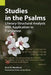 Studies in the Psalms: Literary-Structural Analysis with Application to Translation by Ernst R. Wendland