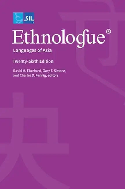 Ethnologue: Languages of Asia by Gary F. Simons
