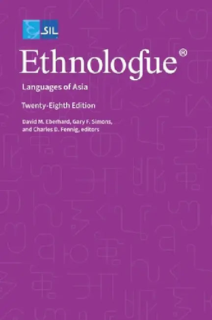 Ethnologue: Languages of Asia by Gary F. Simons, David M. Eberhard, Charles D. Fennig