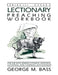 Lectionary Preaching Workbook, Series III, Cycle C by George M. Bass