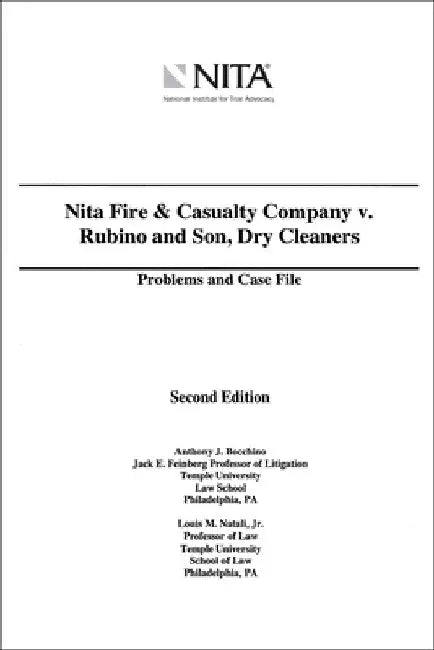 Nita Fire v. Rubino: Case File by Louis M. Natali