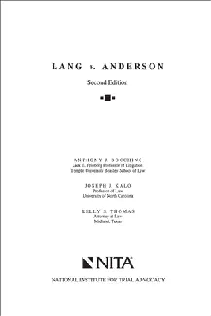 Lang v. Anderson: Case File by Anthony J. Bocchino