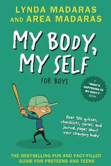 My Body, My Self for Boys by Lynda Madaras