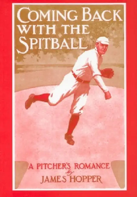 Coming Back with the Spitball by James Hopper