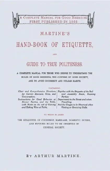 Martine's Handbook of Etiquette by Arthur Martine