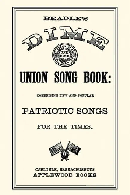 Union Song Book by Beadle Beadle and Company