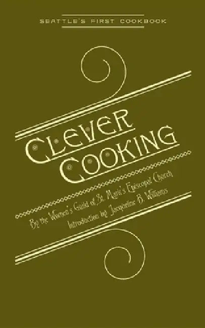 Clever Cooking by Jacqueline Williams