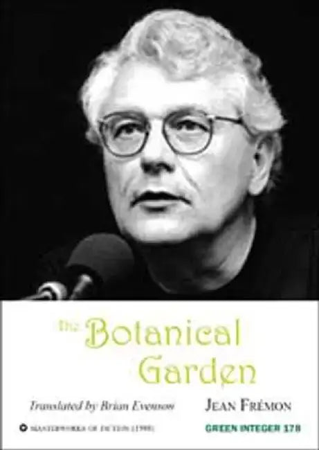 The Botanical Garden by Jean Fremon
