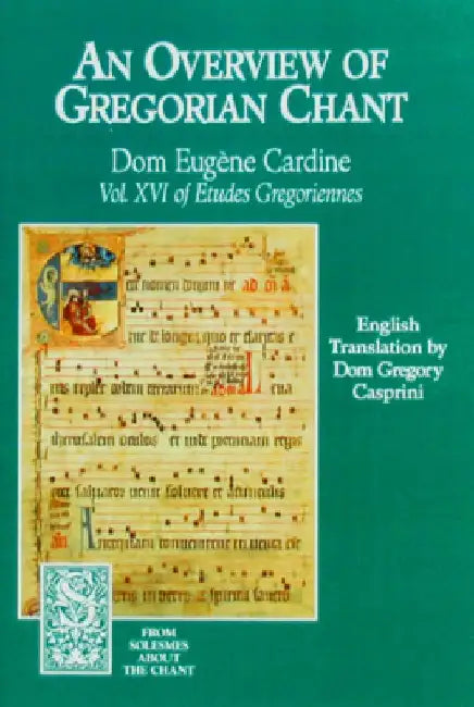 Overview of Gregorian Chant by Monks Of Solesmes