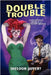 Double Trouble: A Bibliographic Chronicle of Ace Mystery Doubles by Jaffery, Sheldon