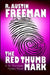The Red Thumb Mark by R. Austin Freeman