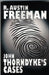 John Thorndyke's Cases by R. Austin Freeman
