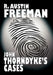 John Thorndyke's Cases by R. Austin Freeman