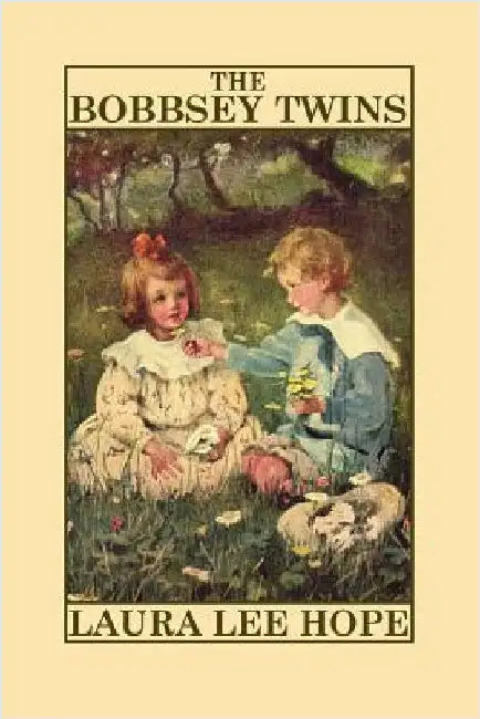 The Bobbsey Twins by Hope, Laura Lee