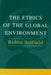 The Ethics of the Global Environment by Robin Attfield