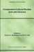 Comparative Cultural Studies and Latin America by Earl E. Fitz, Sophia A. McClennen
