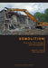 Demolition: Practices, Technology, and Management by Mark Shaurette, Richard J. Diven