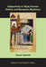 Subjectivity in ʿAttār, Persian Sufism, and European Mysticism by Claudia Yaghoobi