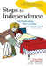 Steps to Independence: Teaching Everyday Skills to Children with Special Needs by Bruce L. Baker, Alan Brightman, Jan Blacher