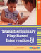 Transdisciplinary Play-Based Intervention, (Tpbi2) by Toni Linder, Tanni Anthony, Anita Bundy