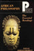 African Philosophy: The Essential Readings by Tsenay Serequeberhan