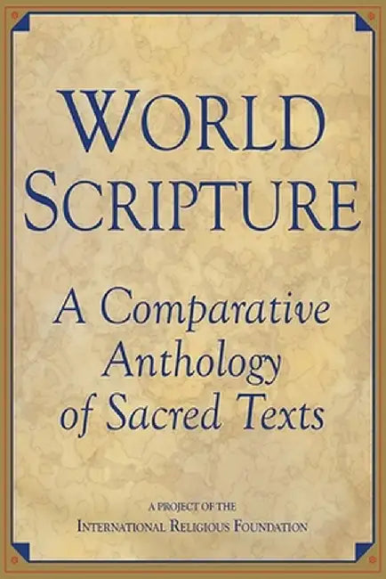 World Scripture by Andrew Wilson