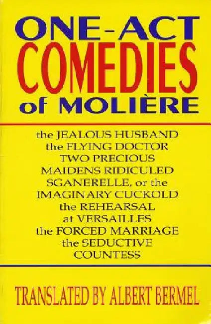 One-Act Comedies of Moliere: Seven Plays by Moliere