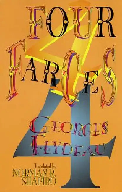 Four Farces by Georges Feydeau