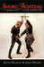 Sword Fighting: A Manual for Actors & Directors by Keith Ducklin