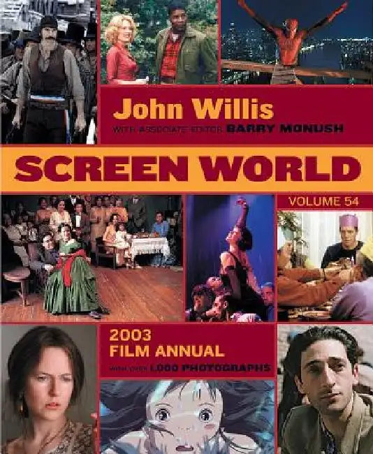 Screen World: 2003 by Barry Monush