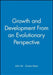 Growth and Dev Evolutionary Perspective by John Fei