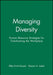 Managing Diversity: The Limits of Inquiry by Ellen Ernst Kossek