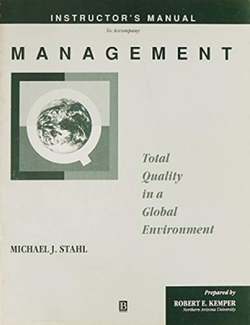 Management, Instructor's Manual: Total Quality in a Global Environment by Sue Hennessy