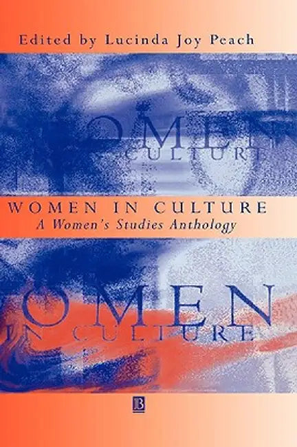 Women in Culture by Lucinda Joy Peach