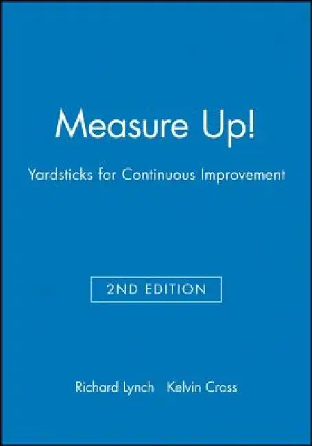 Measure Up! by Richard L. Lynch