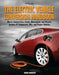 The Electric Vehicle Conversion Handbook: How to Convert Cars, Trucks, Motorcycles, and Bicycles: Includes EV Components, Kits, and Project Vehicles by Mark Warner